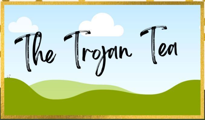 February Trojan Tea