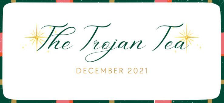 Trojan Tea December 2021